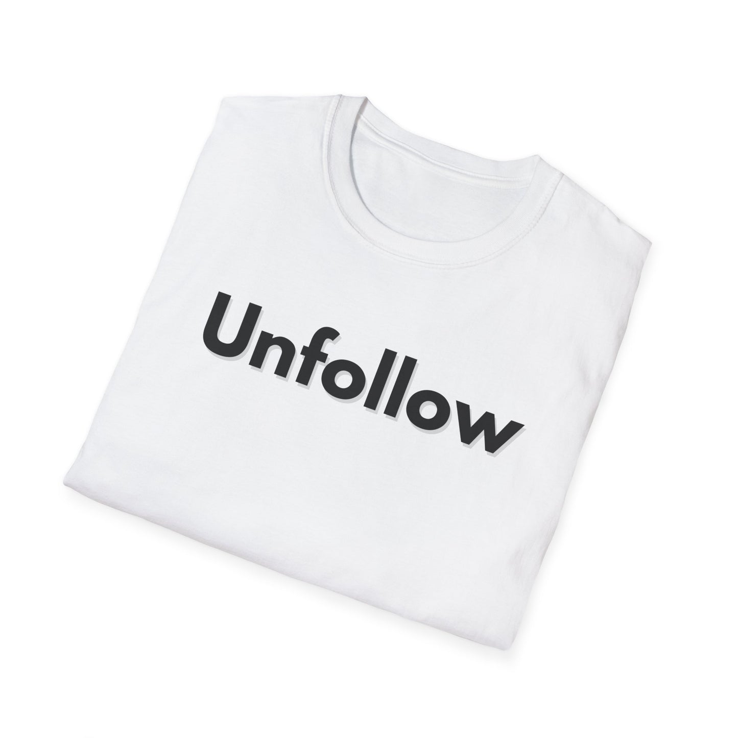 Unfollow Unisex T-Shirt | Trendy Casual Wear for Introverts