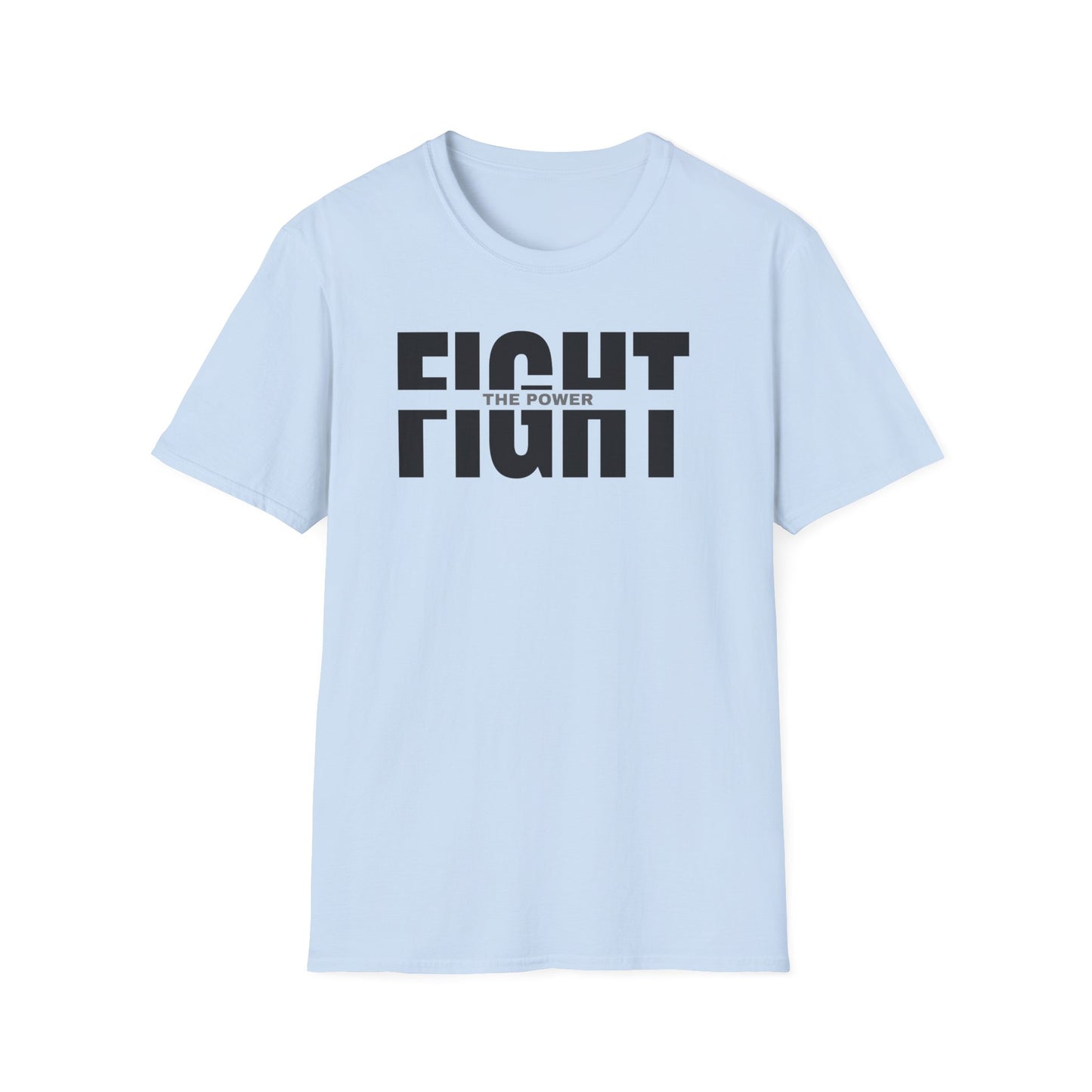 fight the power statement T-shirt