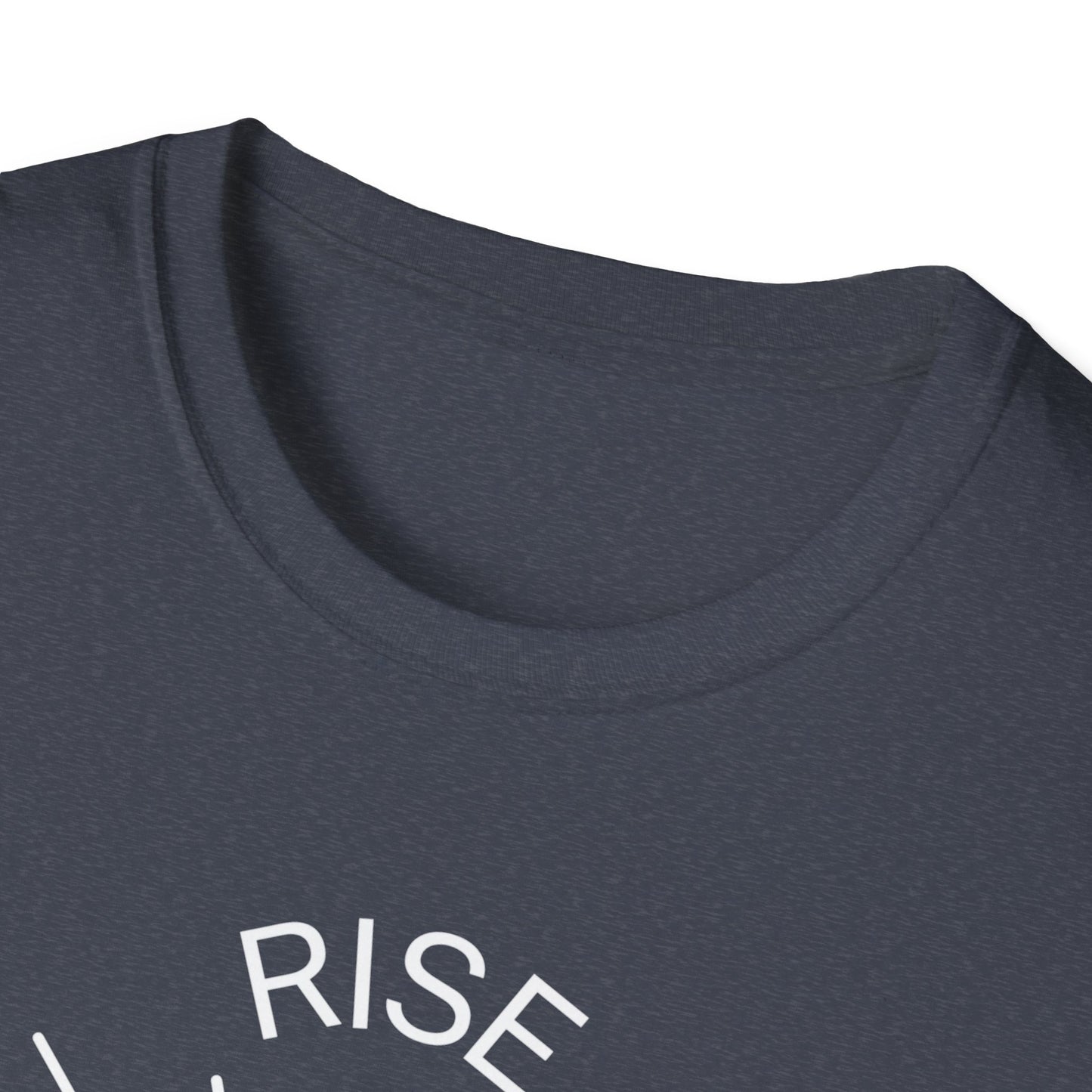 Rise Above Unisex Softstyle T-Shirt - Empowering Graphic Tee