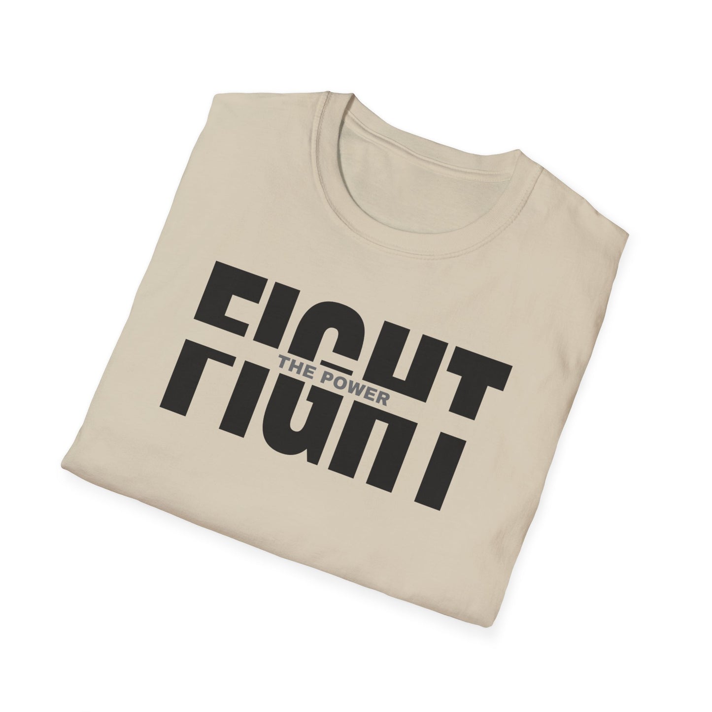 Fight the Power Unisex Softstyle T-Shirt - Empowering Statement Tee