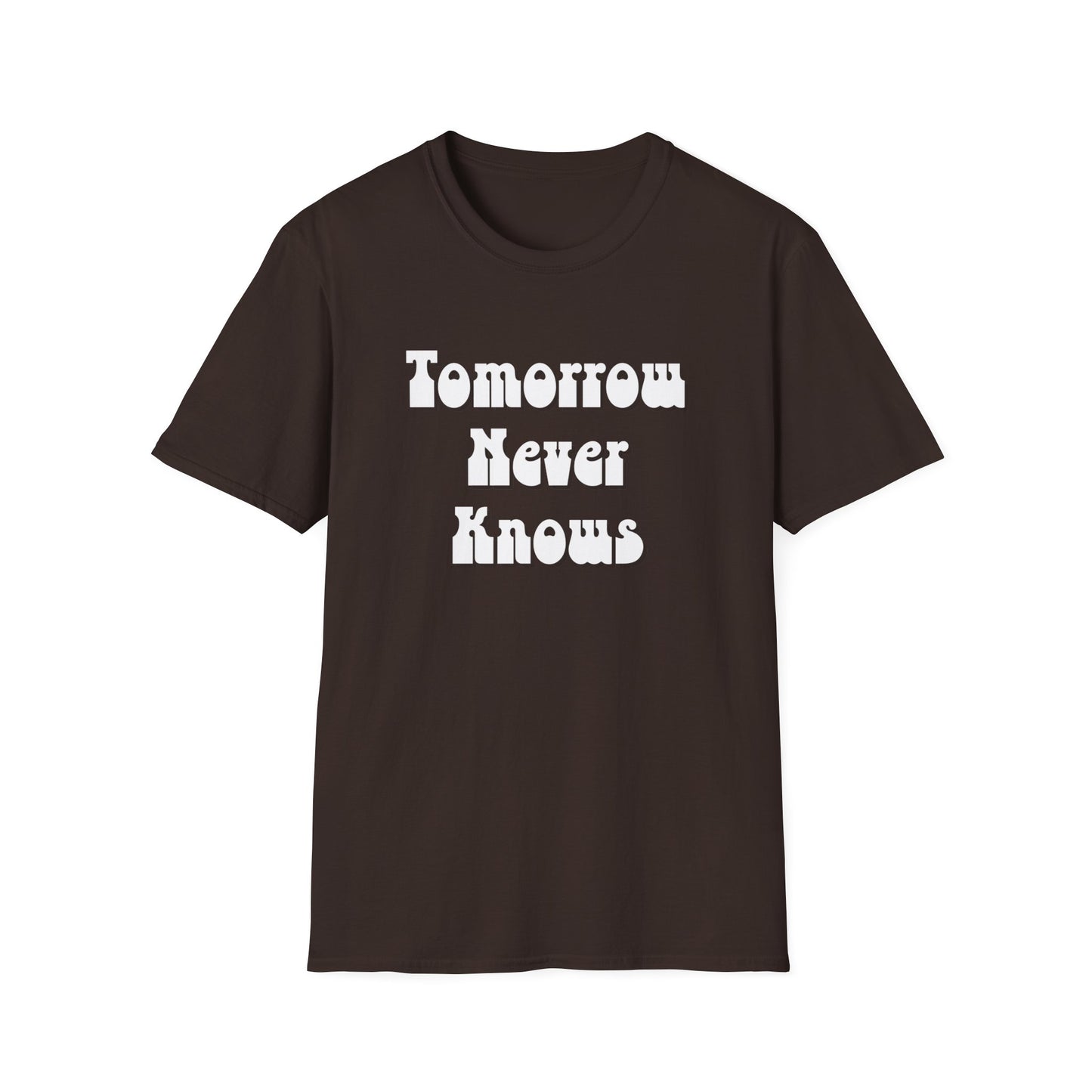 Tomorrow Never Knows T-Shirt