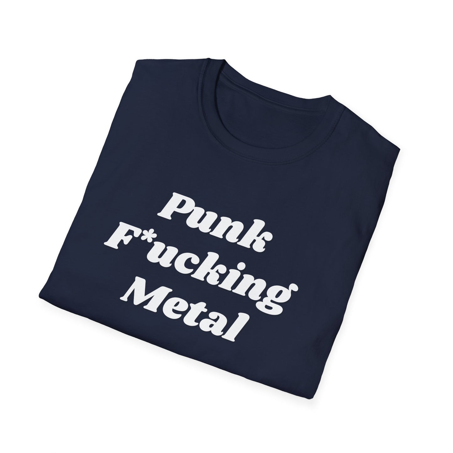 Punk F*cking Metal Unisex Softstyle T-Shirt - Edgy Graphic Tee for Music Lovers