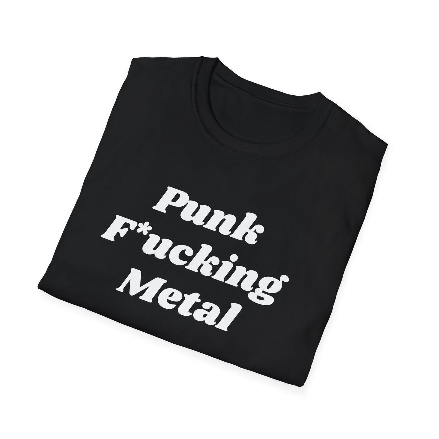 Punk F*cking Metal Unisex Softstyle T-Shirt - Edgy Graphic Tee for Music Lovers