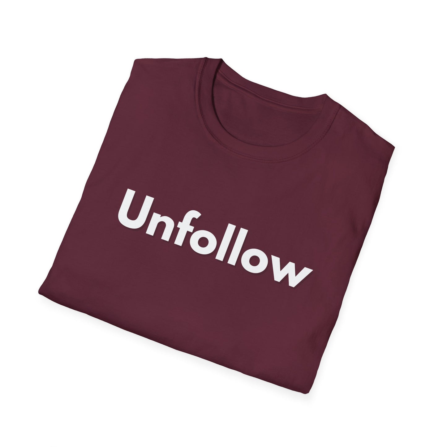 Unfollow Unisex T-Shirt | Trendy Casual Wear for Introverts