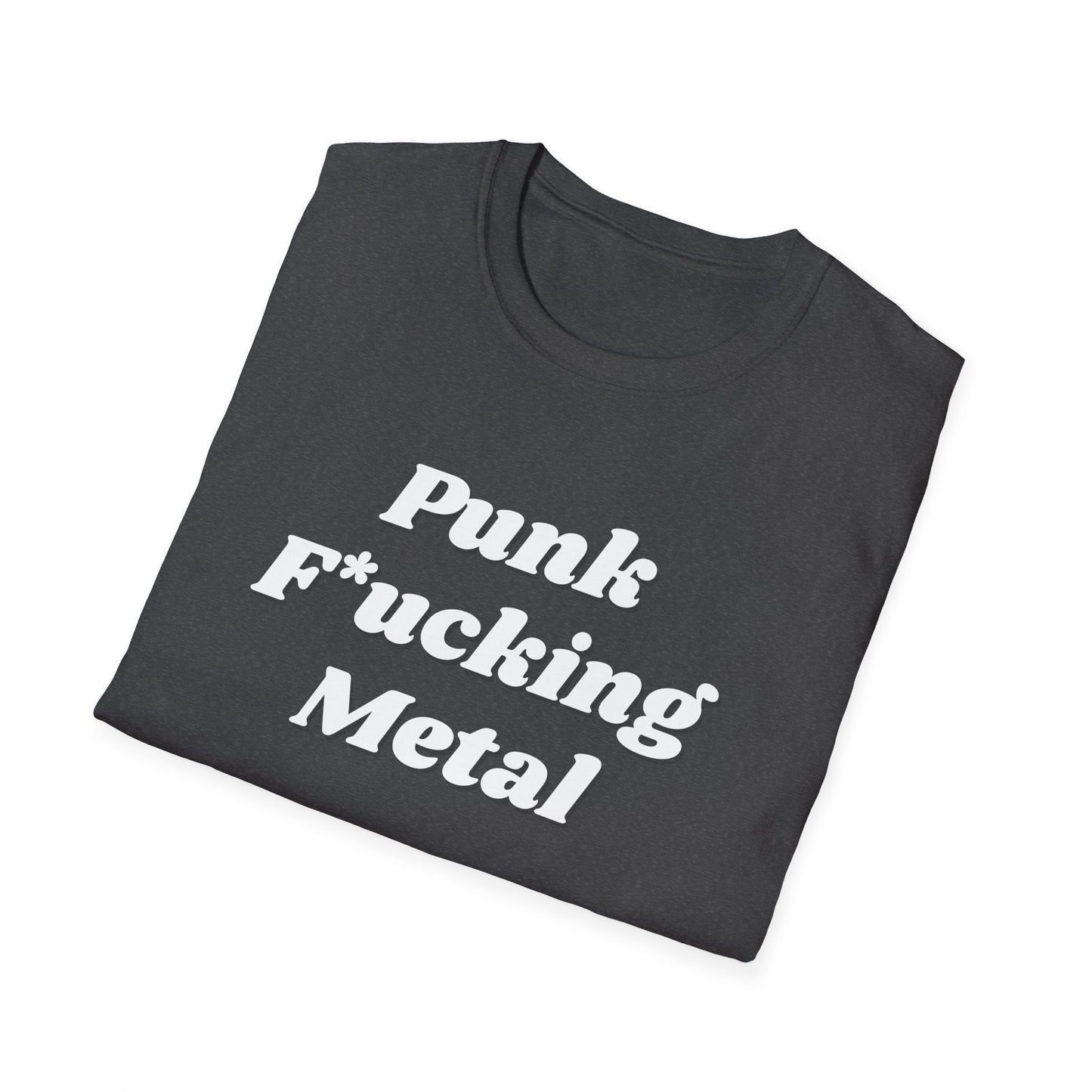 Punk F*cking Metal Unisex Softstyle T-Shirt - Edgy Graphic Tee for Music Lovers