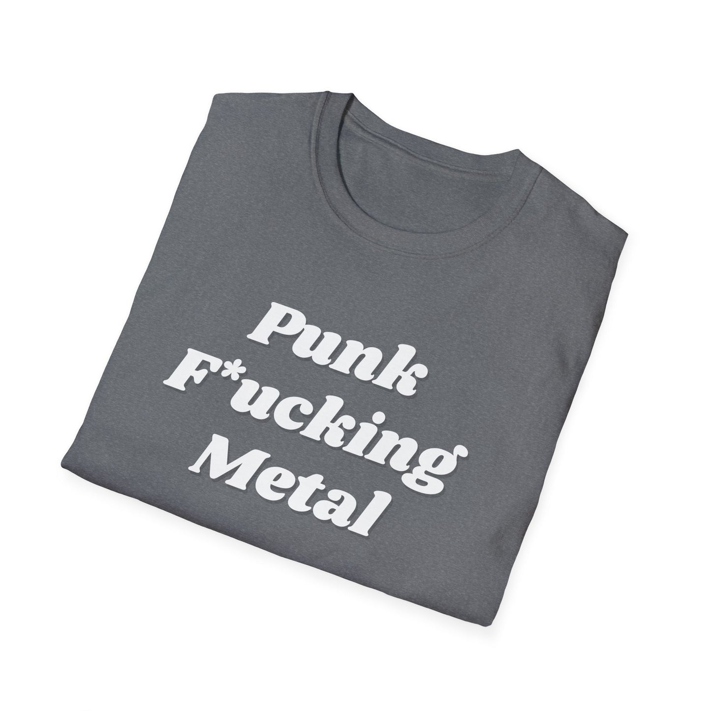 Punk F*cking Metal Unisex Softstyle T-Shirt - Edgy Graphic Tee for Music Lovers
