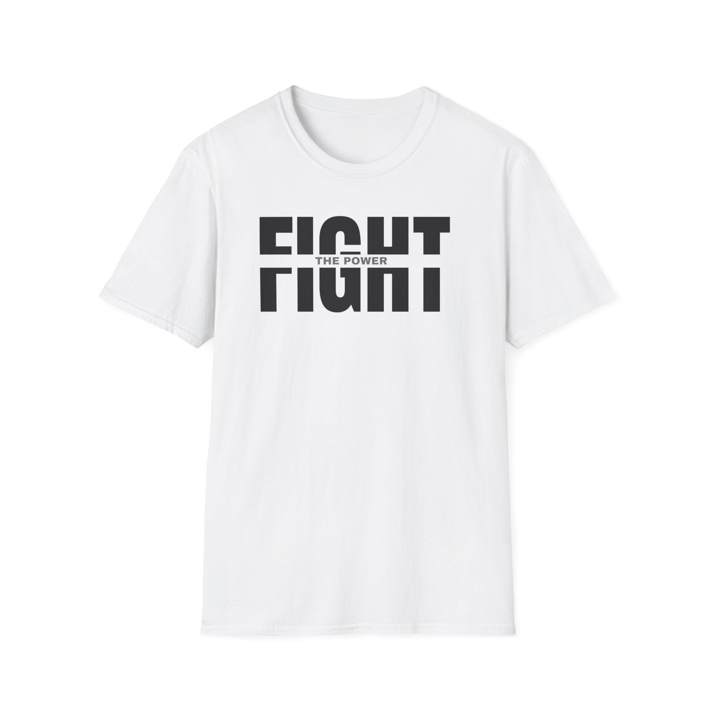 fight the power statement T-shirt
