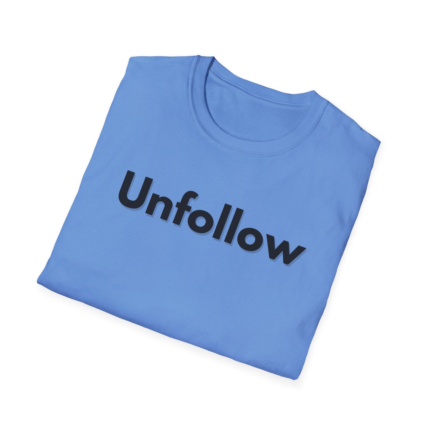Unfollow Unisex T-Shirt | Trendy Casual Wear for Introverts