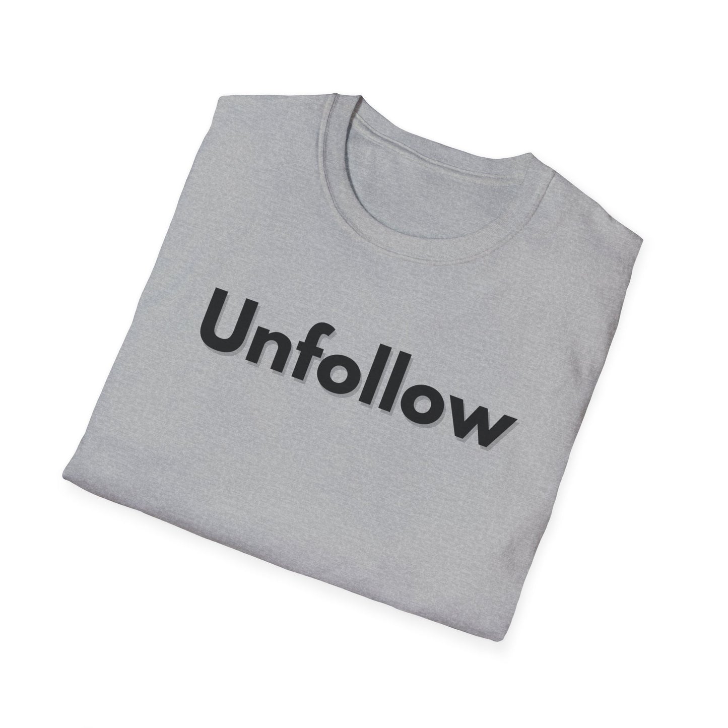 Unfollow Unisex T-Shirt | Trendy Casual Wear for Introverts