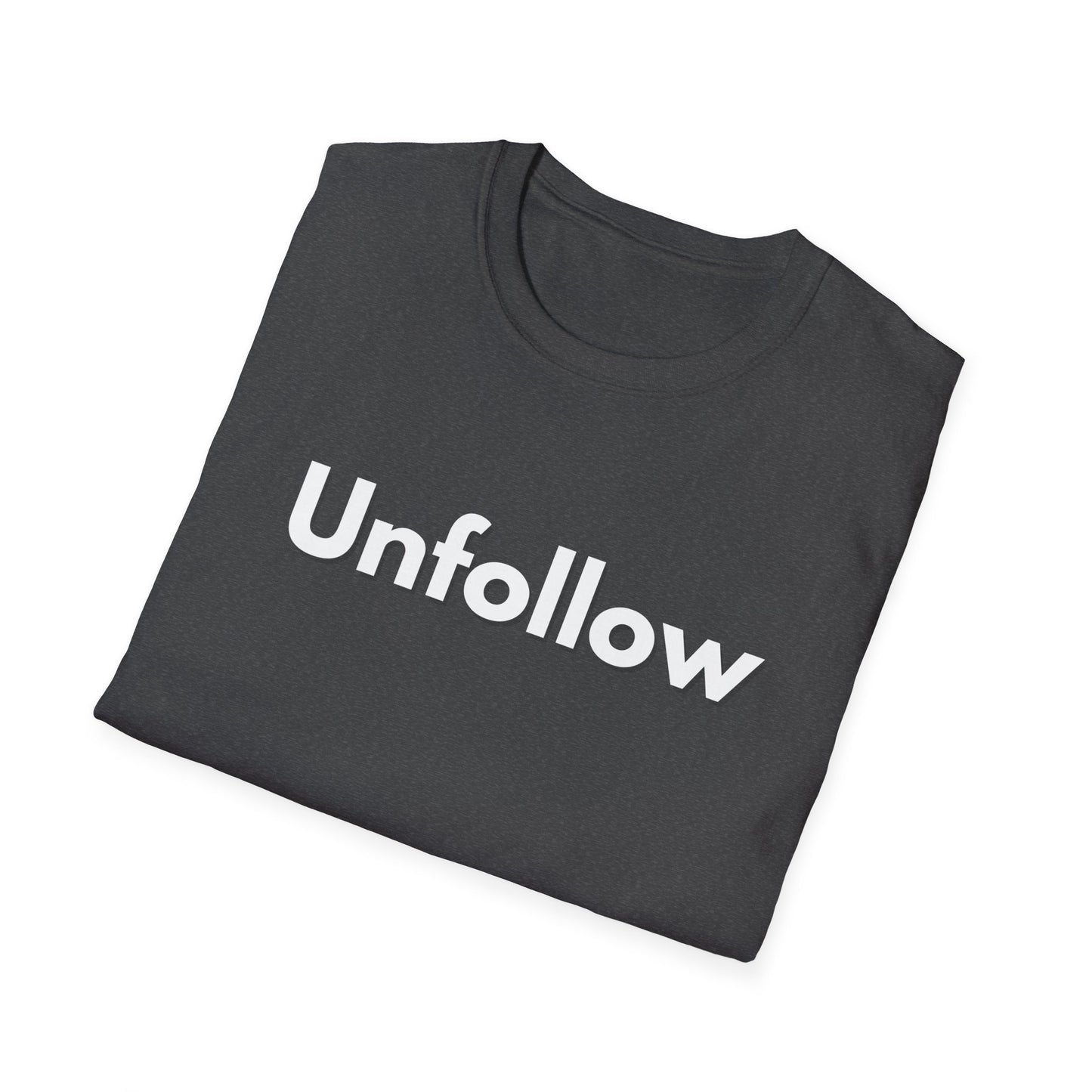 Unfollow Unisex T-Shirt | Trendy Casual Wear for Introverts