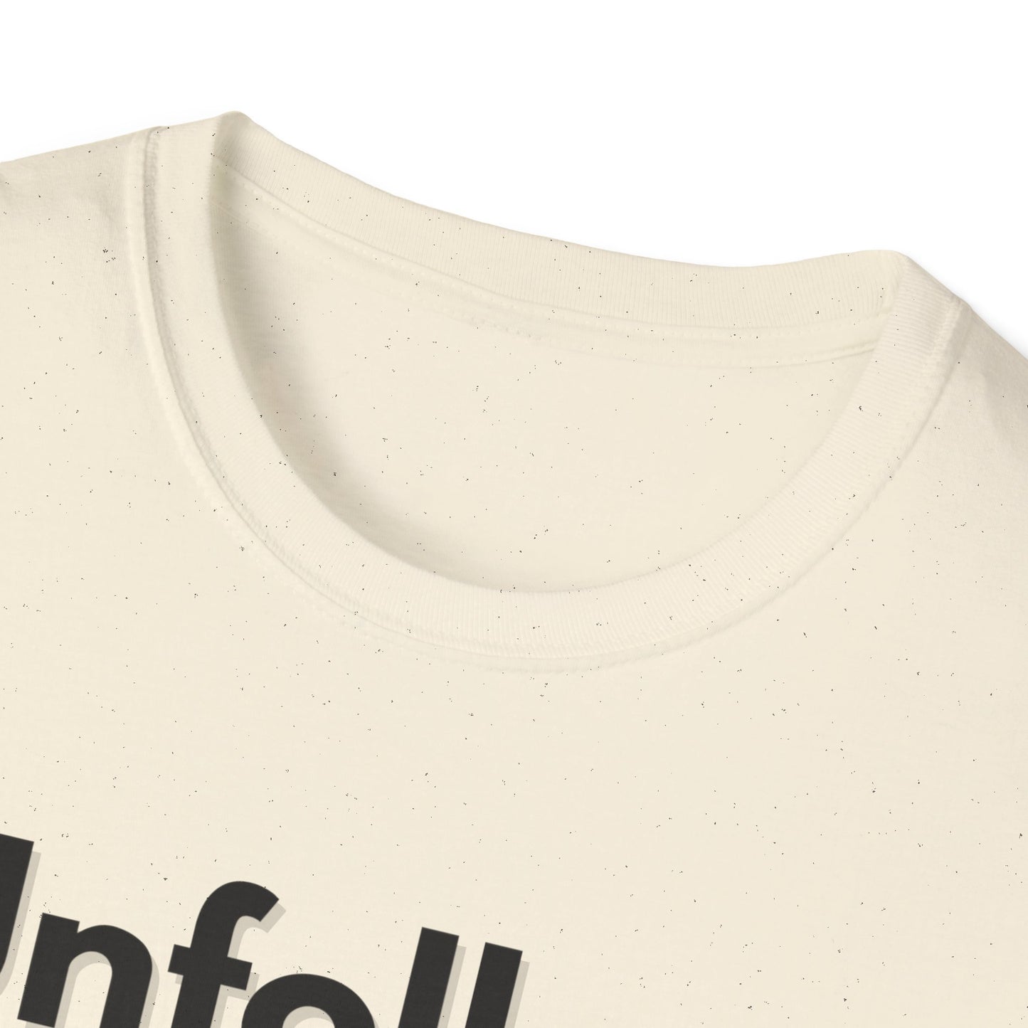 Unfollow Unisex T-Shirt | Trendy Casual Wear for Introverts