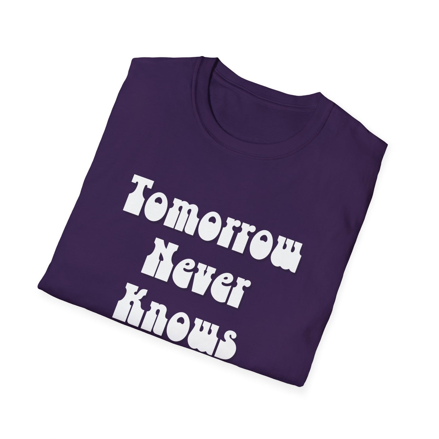 Tomorrow Never Knows Unisex Softstyle T-Shirt - Psychedelic Inspired Tee