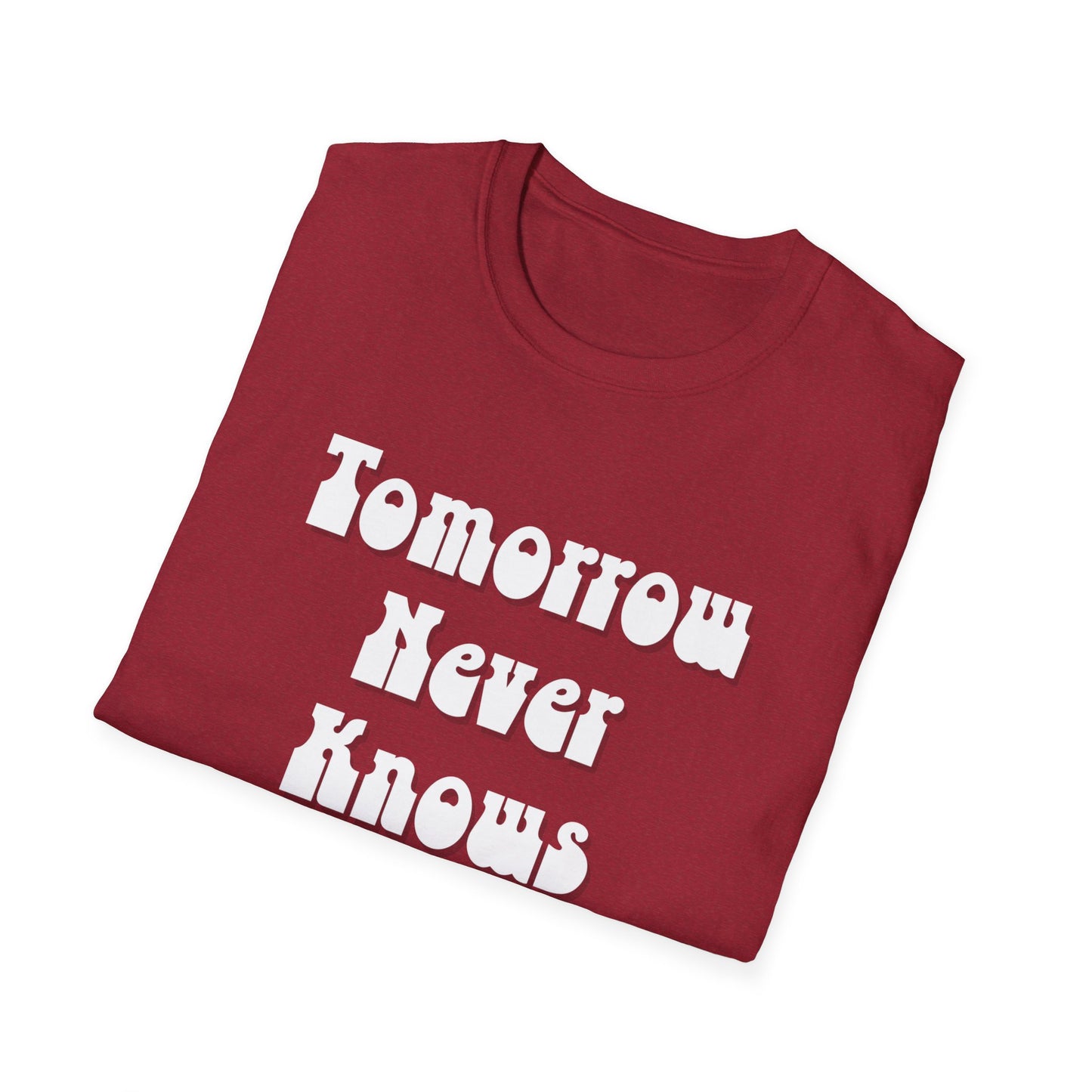 Tomorrow Never Knows Unisex Softstyle T-Shirt - Psychedelic Inspired Tee
