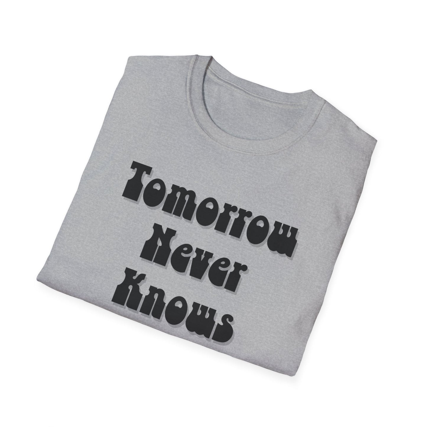 Tomorrow Never Knows Unisex Softstyle T-Shirt - Psychedelic Inspired Tee