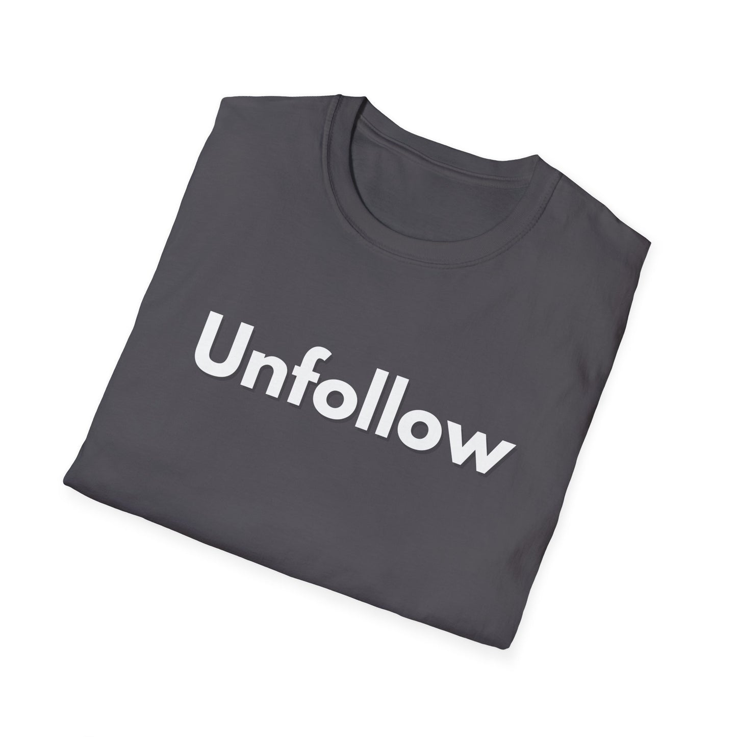 Unfollow Unisex T-Shirt | Trendy Casual Wear for Introverts