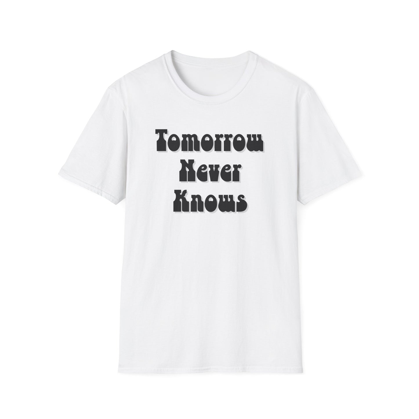 Tomorrow Never Knows T-Shirt-white
