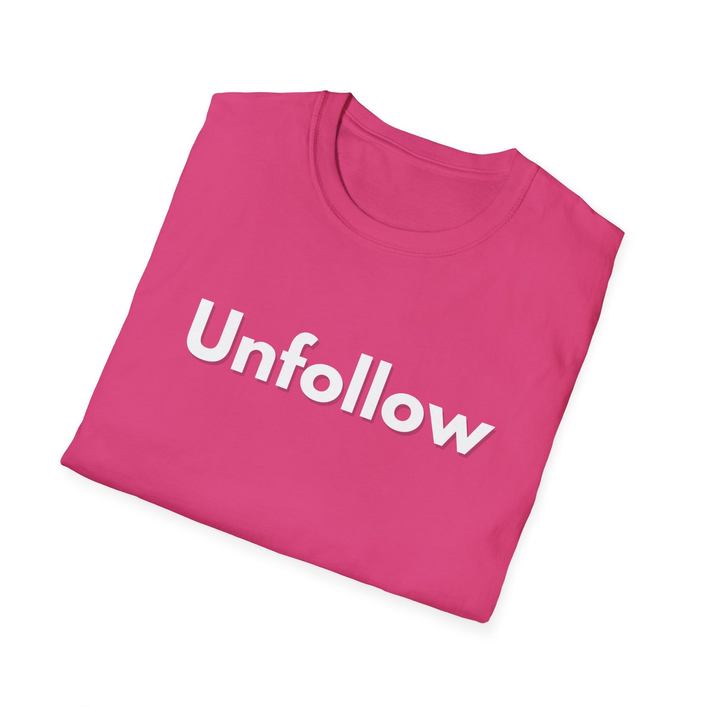 Unfollow Unisex T-Shirt | Trendy Casual Wear for Introverts