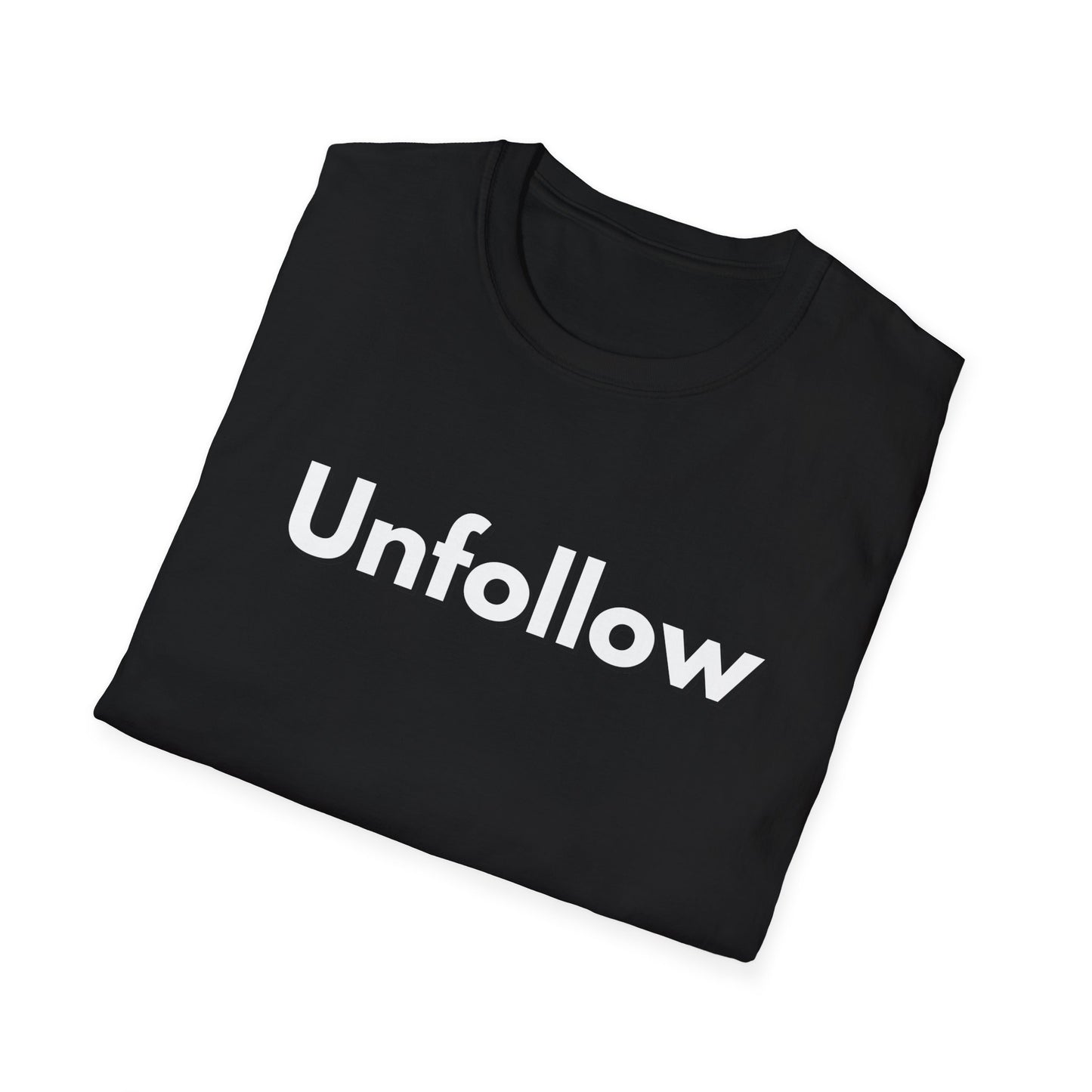 Unfollow Unisex T-Shirt | Trendy Casual Wear for Introverts