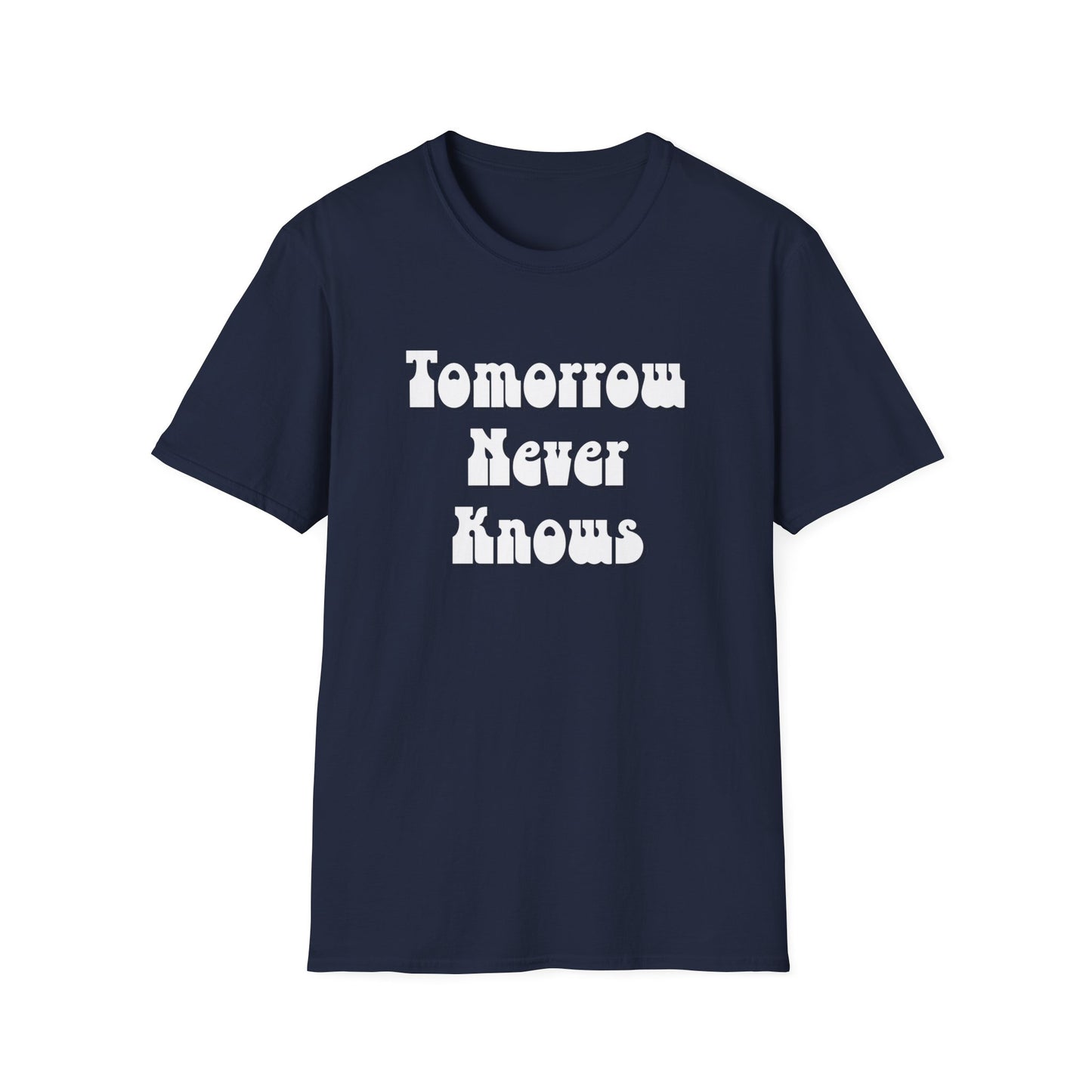Tomorrow Never Knows T-Shirt-dark blue