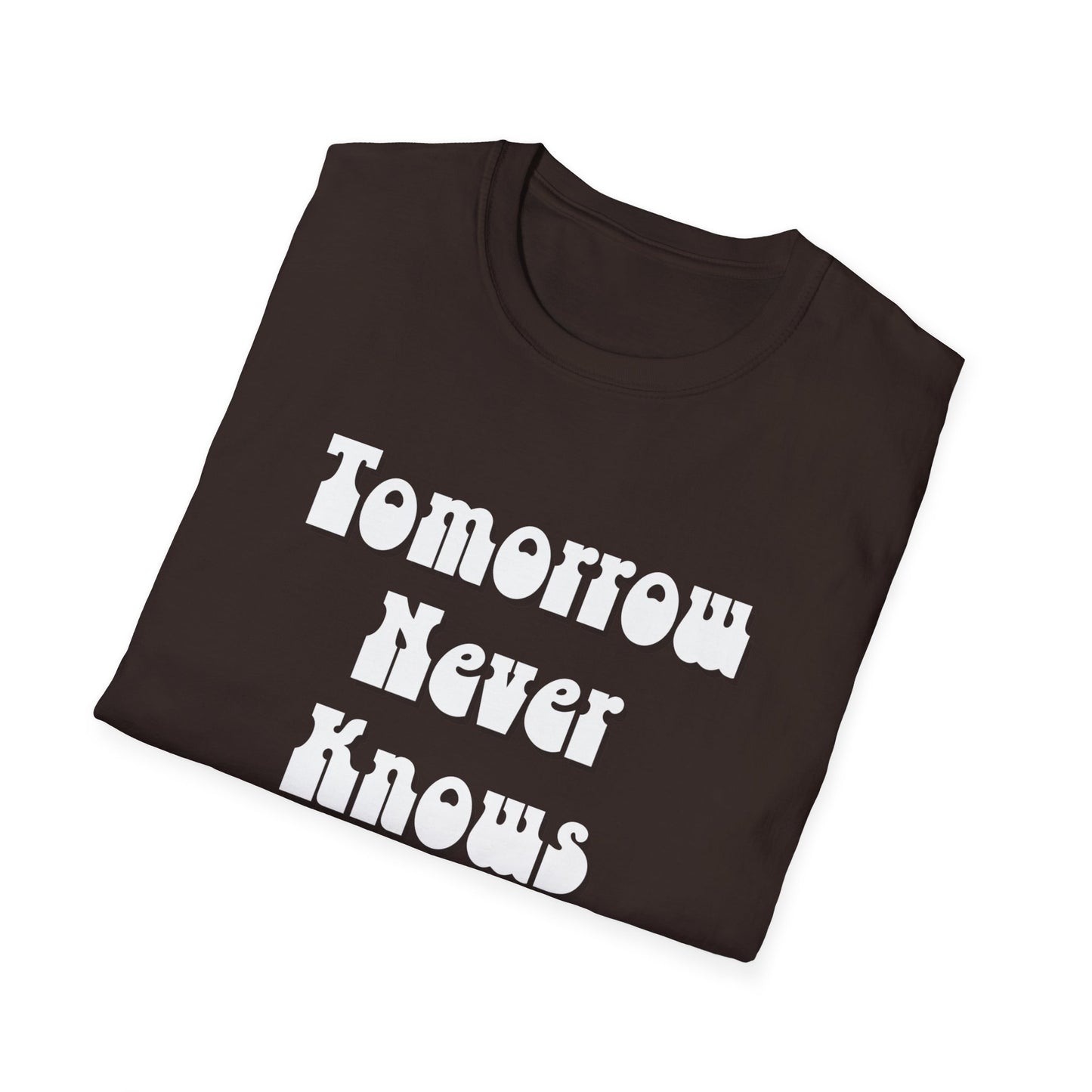 Tomorrow Never Knows Unisex Softstyle T-Shirt - Psychedelic Inspired Tee
