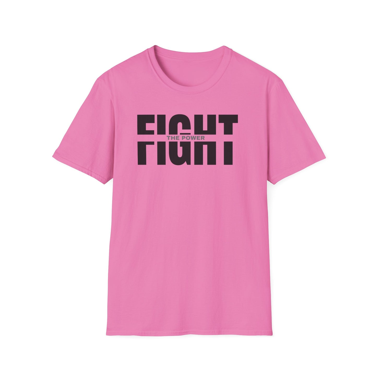 Fight the Power Unisex Softstyle T-Shirt - Empowering Statement Tee