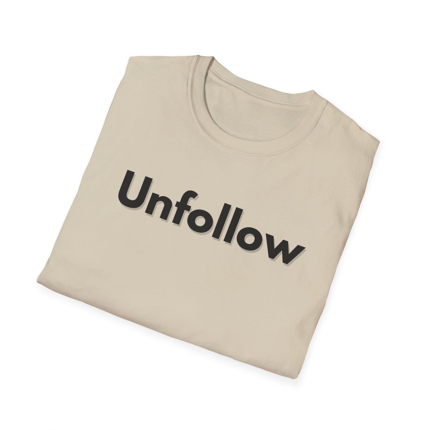 Unfollow Unisex T-Shirt | Trendy Casual Wear for Introverts